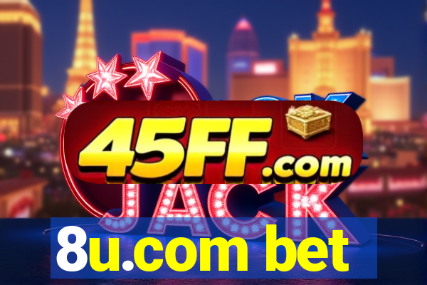 8u.com bet